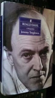Roald Dahl A Biography by Jeremy Treglown Hardback Dustjacket
