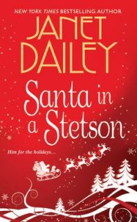 Santa in a Stetson by Janet Dailey 2009, Paperback