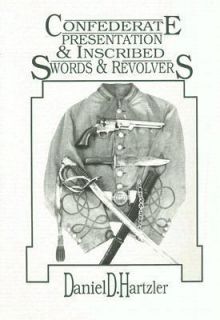   Swords and Revolvers by Daniel D. Hartzler 1989, Hardcover