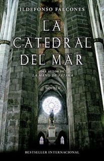 La catedral del Mar by Ildefonso Falcones 2009, Paperback