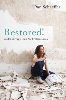 Restored Back to Gods Original Plan by Dan Schaeffer 2011, Paperback 