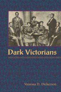 Dark Victorians by Vanessa D. Dickerson 2008, Hardcover