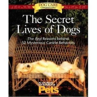 THE SECRET LIVES OF DOGS * Real Reasons Behind 52 Mysterious Canine 