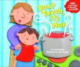 Dont Touch, Its Hot by David Algrim 2007, Smelly Book