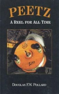Peetz  A Reel for All Time by Douglas F. W. Pollard (1997, Paperback)