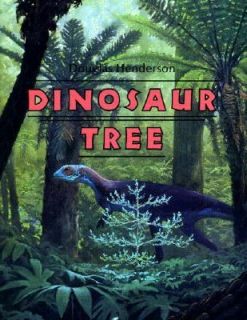 Dinosaur Tree by Douglas Henderson 1994, Hardcover