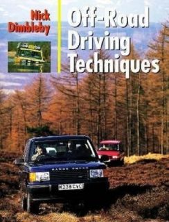 Offroad Driving Techniques by Nick Dimbley 1998, Hardcover