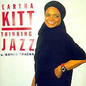Thinking Jazz by Eartha Kitt CD, Oct 2006, West Wind Records 
