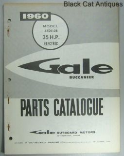   Gale Buccaneer Outboard Parts Catalog 35HP Electric Model 35DE13B NOS