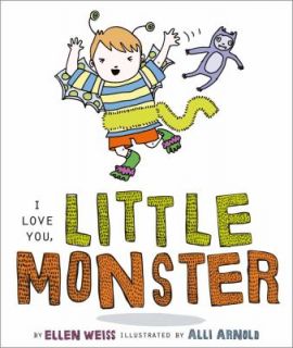 Love You, Little Monster by Ellen Weiss 2012, Board Book