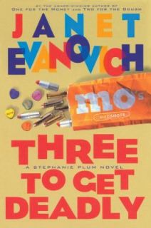 Three to Get Deadly by Janet Evanovich 1997, Hardcover