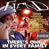 Theres One in Every Family by Fiend CD, May 1998, Priority