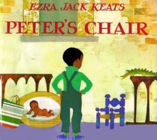 Peters Chair by Ezra Jack Keats 1998, Hardcover