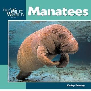 Manatees by Kathy Feeney 2001, Paperback