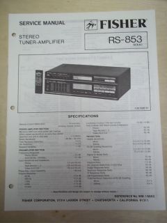 Fisher Service/Repair Manual~RS 853 Tuner Amplifie​r