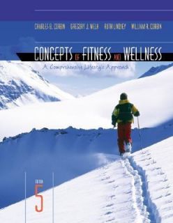 Concepts of Fitness and Wellness A Comprehensive Lifestyle Approach by 