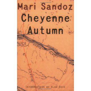    Cheyenne Autumn, Second Edition [Paperback] Mari Sandoz Books
