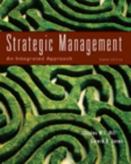 Strategic Management An Intergrated Approach by Gareth Jones, Charles 