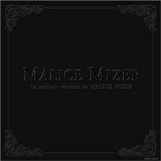 La Meilleur Selection de MALICE MIZER“ベスト・セレクション 