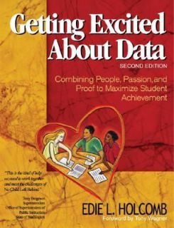 Getting Excited about Data Combining People, Passion, and Proof to 