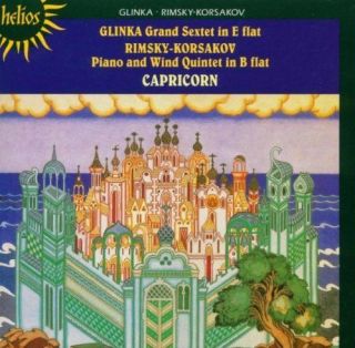 Capricorn  Glinka & Rimsky Korsako​v Grand Sextet & Qu