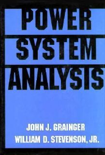 Power System Analysis by John J. , William D. Stevenson and 
