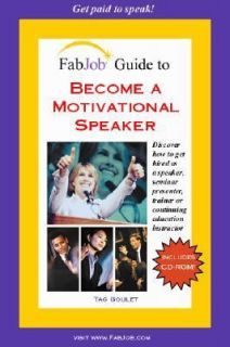   Motivational Speaker by Tag Goulet 2005, CD ROM Paperback