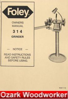 FOLEY 314 Saw Blade Grinder Operator & Parts Manual 0309
