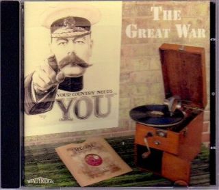 THE GREAT WAR CD Songs + Speeches from original 78rpm records