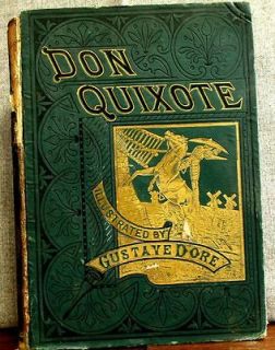 Don Quixote illustrated by Gustave Doré 1880 first American Edition