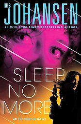 Sleep No More 12 by Iris Johansen 2012, Hardcover