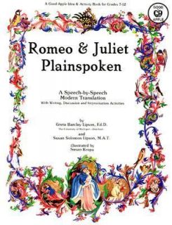 Romeo and Juliet Plainspoken by Greta B. Lipson and Susan Solomon 2003 