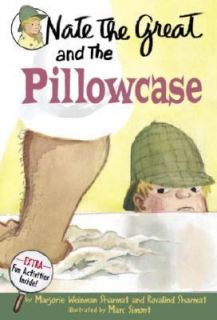 Nate the Great and the Pillowcase No. 15 by Marjorie Weinman Sharmat 
