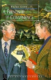 Friendship of Convenience by Rufus Gunn 1997, Paperback