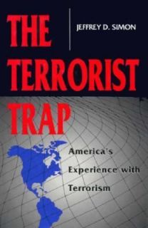  Experience with Terrorism by Jeffrey D. Simon 1994, Hardcover