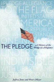   of Allegiance by Jeffrey Jones and Peter Meyer 2010, Hardcover