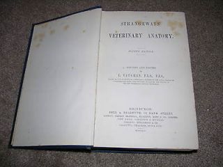 1892 Strangeways Veterinary Anatomy edited by Vaughan 4th edition