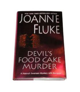Devils Food Cake Murder No. 15 by Joanne Fluke 2011, Hardcover