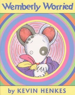 Wemberly Worried by Kevin Henkes 2000, Hardcover
