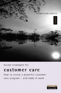  Strategies for Customer Care How to Create a Powerful Customer Care 