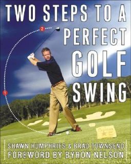   Golf Swing by Shawn Humphries and Brad Townsend 2004, Paperback