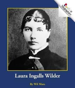 Laura Ingalls Wilder by Wil Mara 2003, Paperback