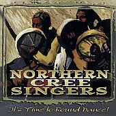 Its Time to Round Dance by Northern Cree Singers CD, Nov 1998, Canyon 