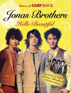 Jonas Brothers Hello Beautiful by Posy Edwards (2008 Hardcover)