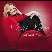 Just Want You by Vicki Yohe CD, Sep 2003, Pure Springs Gospel