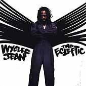 The Ecleftic 2 Sides II a Book by Wyclef Jean CD, Aug 2000, Columbia 