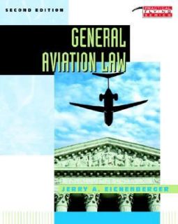 General Aviation Law by Jerry A. Eichenberger 1996, Paperback, Revised 