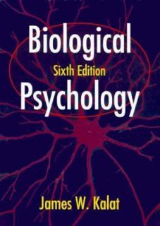 Biological Psychology by James W. Kalat 1997, Hardcover