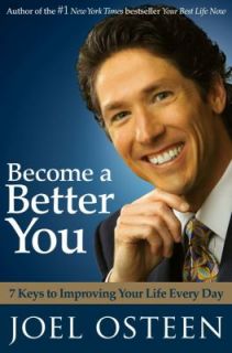   to Improving Your Life Every Day by Joel Osteen 2007, Hardcover