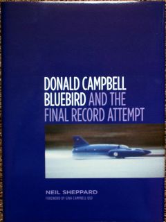 Donald Campbell, Author Signed, Bluebird K7 Water Speed Record